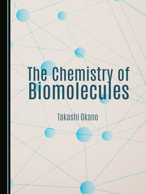 cover image of The Chemistry of Biomolecules